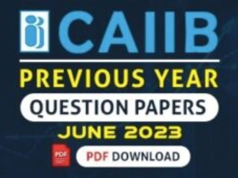 CAIIB Previous year papers