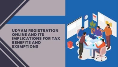Udyam Registration Online and its Implications for Tax Benefits and Exemptions
